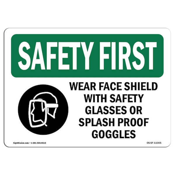 OSHA Sign, Wear Face Shield W/ W/ Symbol, 18in X 12in Aluminum, 18" W, 12" H, Landscape